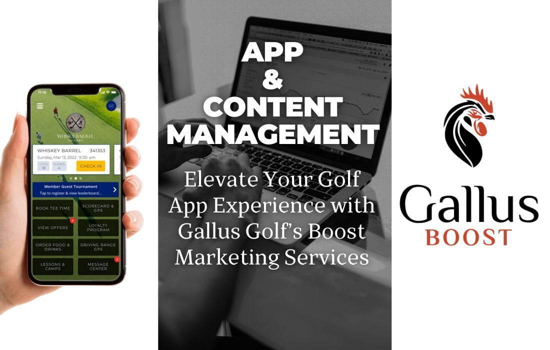 Elevate Your App Experience with Gallus Golf's BOOST Marketing Services 